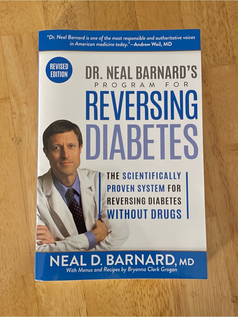 Dr. Neal Barnard’s Program For Reversing Diabetes, Paperback Book New